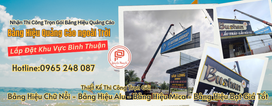 Thi công bảng hiệu tại lagi bình thuận