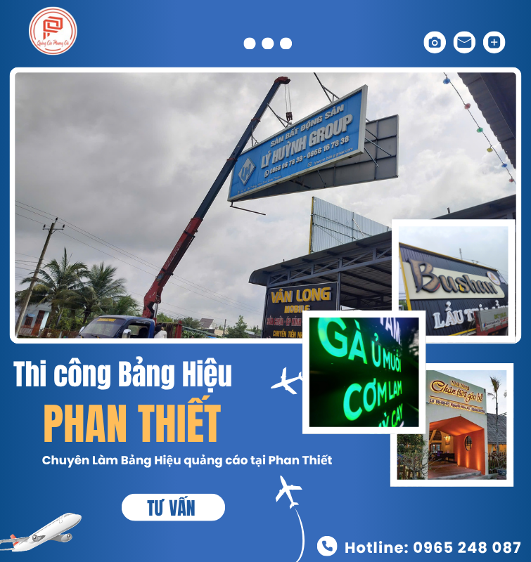 Thi công bảng hiệu phan thiết